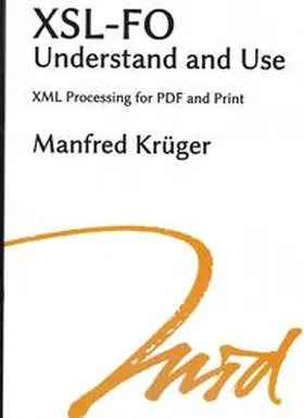 Krüger | XSL-FO Understand and Use | Buch | 978-3-9822359-8-1 | www.sack.de