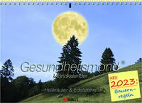 Roth |  Gesundheitsmondkalender 2023 DIN A4 | Sonstiges |  Sack Fachmedien