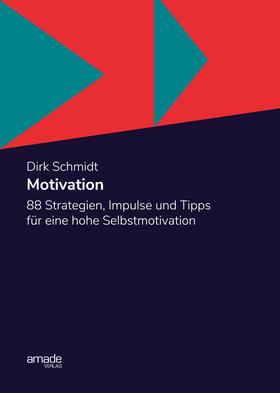 Schmidt / Walinsky | Motivation | E-Book | sack.de