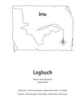 Enzler / Luger / Abbenhaus | Logbuch - Wandel in deiner Organisation integral gestalten | Buch | 978-3-9822634-0-3 | sack.de