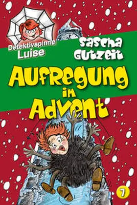 Gutzeit |  Detektivspinne Luise - Aufregung im Advent | Buch |  Sack Fachmedien