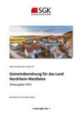 SGK NRW e.V. |  Gemeindeordnung für das Land Nordrhein-Westfalen | Buch |  Sack Fachmedien