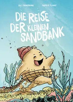 Zimmermann |  Die Reise der kleinen Sandbank | Buch |  Sack Fachmedien