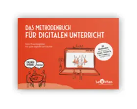 Adam / beWirken gGmbH / Holle |  Das Methodenbuch für digitalen Unterricht | Buch |  Sack Fachmedien