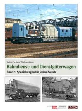 Carstens / Henn | Bahndienst- und Dienstgu¨terwagen | Buch | 978-3-9823222-2-3 | sack.de
