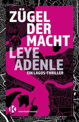 Adenle |  Zügel der Macht | Buch |  Sack Fachmedien