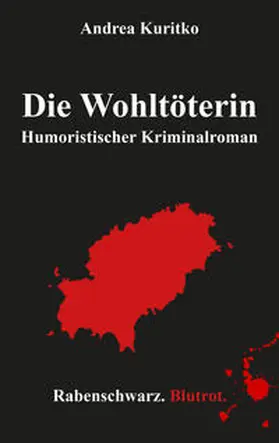 Andrea |  Die Wohltöterin | Buch |  Sack Fachmedien