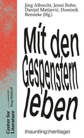 Albrecht |  Mit den Gespenstern leben (haunting | heritage) | Buch |  Sack Fachmedien