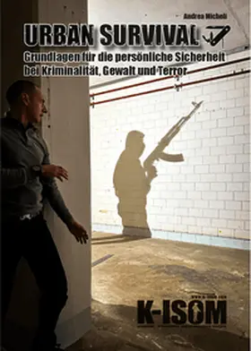 Micheli |  URBAN SURVIVAL | Buch |  Sack Fachmedien