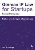Schnedler |  German IP Law for Startups | Buch |  Sack Fachmedien