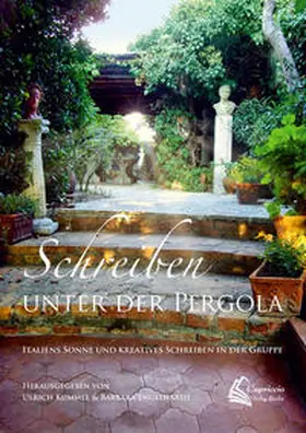 Dr.Kümmel / Engelhardt / Kümmel |  Schreiben unter der Pergola | Buch |  Sack Fachmedien
