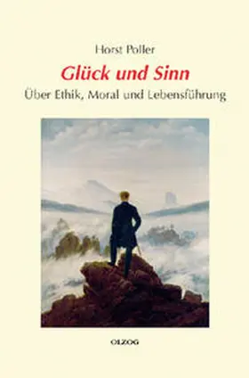 Poller |  Glück und Sinn | Buch |  Sack Fachmedien