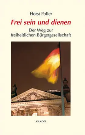 Poller |  Frei sein und dienen | Buch |  Sack Fachmedien