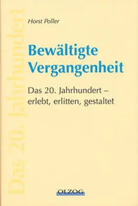 Poller |  Bewältigte Vergangenheit | Buch |  Sack Fachmedien