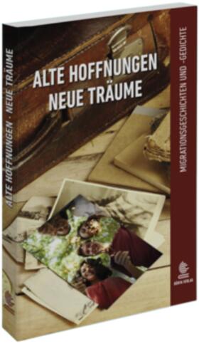 Dünya Verlag e.K. / Düzyol | Alte Hoffnungen / Neue Träume | Buch | 978-3-9823877-1-0 | sack.de