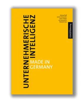 Reiß / Schenscher / Steiger |  Unternehmerische Intelligenz | Buch |  Sack Fachmedien