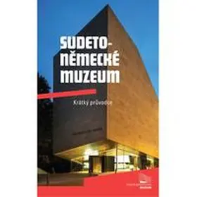 Planker / Haupt / Paleczek |  Sudetonemecké muzeum | Buch |  Sack Fachmedien