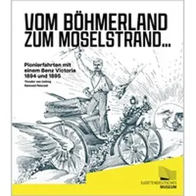 Planker / Liebieg / Paleczek |  Vom Böhmerland zum Moselstrand | Buch |  Sack Fachmedien