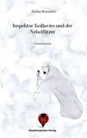 Stefan |  Inspektor Kolluvies und der Nebelflitzer | Buch |  Sack Fachmedien