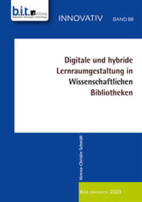 Schmidt / Kristen |  Digitale und hybride Lernraumgestaltung in Wissenschaftlichen Bibliotheken | Buch |  Sack Fachmedien