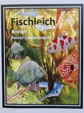 Lewandowski |  Fischleich | Buch |  Sack Fachmedien