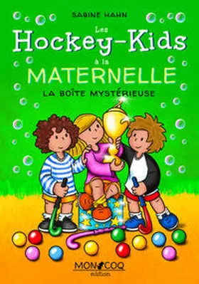 Hahn |  Les Hockey-Kids à la maternelle | Buch |  Sack Fachmedien