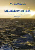 Schwarz |  Schlechtwetterzonen | Buch |  Sack Fachmedien