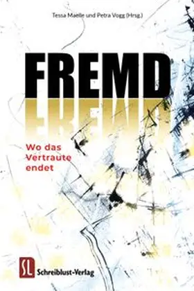 Maelle / Vogg / Bakhtiari |  Fremd | Buch |  Sack Fachmedien