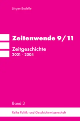 Bodelle |  Zeitenwende 9/11 | Buch |  Sack Fachmedien