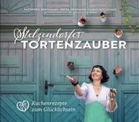 Bergmann / Hermann |  Stelzendorfer Tortenzauber | Buch |  Sack Fachmedien