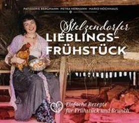 Bergmann / Hermann |  Stelzendorfer Lieblingsfrühstück | Buch |  Sack Fachmedien
