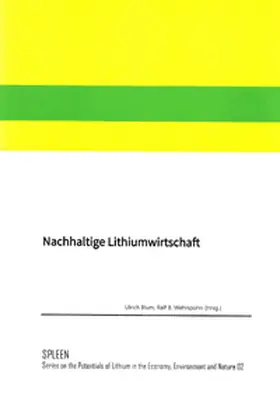 Blum / Wehrspohn |  Nachhaltige Lithiumwirtschaft | Buch |  Sack Fachmedien