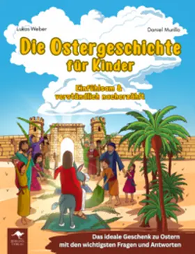 Weber |  Die Ostergeschichte für Kinder | Buch |  Sack Fachmedien