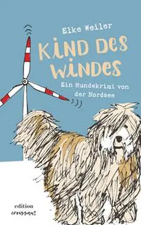 Weiler |  Kind des Windes | Buch |  Sack Fachmedien