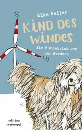 Weiler |  Kind des Windes | eBook | Sack Fachmedien