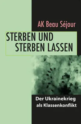Nowak |  Sterben und sterben lassen | Buch |  Sack Fachmedien