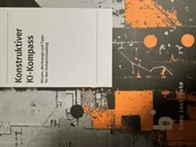 Bonn Institute / Rittel / Lindner |  Konstruktiver KI-Kompass | Buch |  Sack Fachmedien