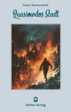 Macharashvili / Macarašvili |  Quasimodos Stadt | Buch |  Sack Fachmedien