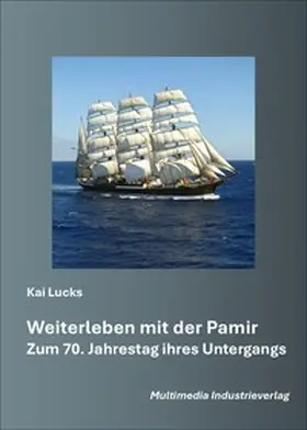 Lucks |  Weiterleben mit der Pamir | Buch |  Sack Fachmedien