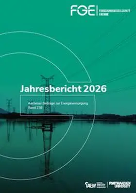Univ.-Prof. Dr.-Ing. Moser / Univ.-Prof. Dr. sc. Ulbig / Univ.-Prof. Dr. ir. Leterme |  Jahresbericht 2026 | Buch |  Sack Fachmedien