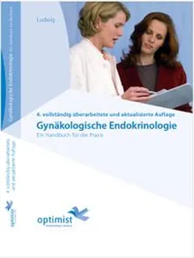 Ludwig | Gynäkologische Endokrinologie | Buch | 978-3-9826459-1-9 | www.sack.de
