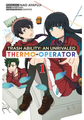 Animachon / Ayafuji |  Trash Ability: An unrivaled Thermo-Operator 1 | Buch |  Sack Fachmedien