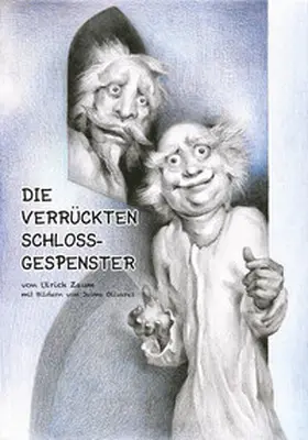 Zaum |  Die verrückten Schlossgespenster | Buch |  Sack Fachmedien