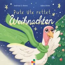 Simon |  Pute Ute rettet Weihnachten | Buch |  Sack Fachmedien
