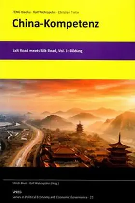 Feng / Wehrspohn / Blum |  China-Kompetenz | Buch |  Sack Fachmedien
