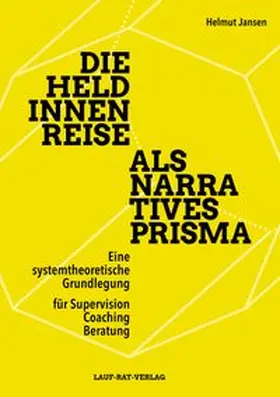 Jansen |  Die Heldinnenreise als narratives Prisma | Buch |  Sack Fachmedien