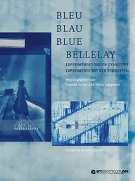 Keiser / Jungmann |  Bleu Blau Blue Bellelay | Buch |  Sack Fachmedien