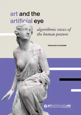 Schneider |  Art and the Artificial Eye | Buch |  Sack Fachmedien