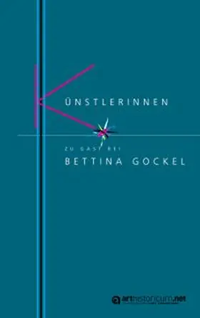 Jirka / Junge / Kersten |  Künstlerinnen zu Gast bei Bettina Gockel | Buch |  Sack Fachmedien