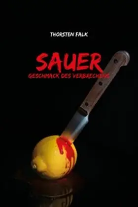 Falk |  Geschmack des Verbrechens | eBook | Sack Fachmedien